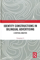 Identity Constructions in Bilingual Advertising A Critical Analysis