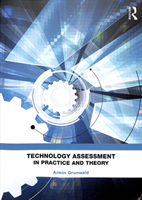 Technology Assessment in Practice and Theory