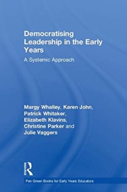Democratising Leadership in the Early Years
