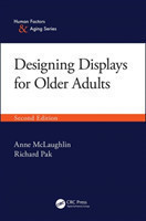 Designing Displays for Older Adults, Second Edition