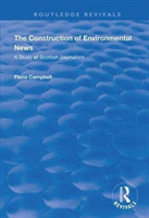 Construction of Environmental News A Study of Scottish Journalism