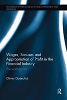 Wages, Bonuses and Appropriation of Profit in the Financial Industry