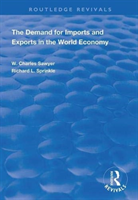 Demand for Imports and Exports in the World Economy