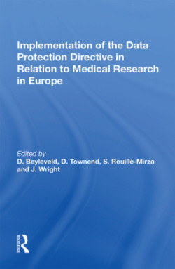 Implementation of the Data Protection Directive in Relation to Medical Research in Europe