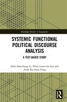 Systemic Functional Political Discourse Analysis A Text-based Study