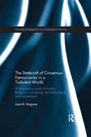 Statecraft of Consensus Democracies in a Turbulent World