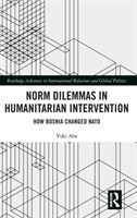 Norm Dilemmas in Humanitarian Intervention