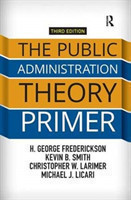 Public Administration Theory Primer