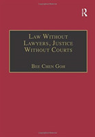 Law Without Lawyers, Justice Without Courts