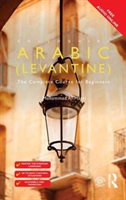 Colloquial Arabic (Levantine) The Complete Course for Beginners