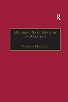 Building Safe Systems in Aviation