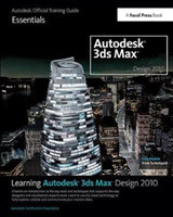 Learning Autodesk 3ds Max Design 2010 Essentials