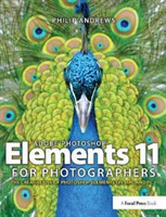 Adobe Photoshop Elements 11 for Photographers