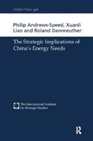 Strategic Implications of China's Energy Needs