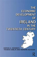 Economic Development of Ireland in the Twentieth Century