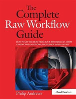 Complete Raw Workflow Guide