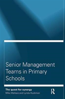 Senior Management Teams in Primary Schools