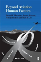 Beyond Aviation Human Factors