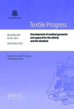 Development of Medical Garments and Apparel for the Elderly and the Disabled