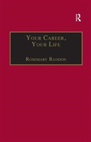 Your Career, Your Life