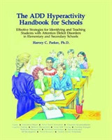 ADD Hyperactivity Handbook For Schools