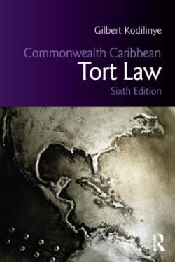 Commonwealth Caribbean Tort Law