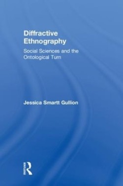 Diffractive Ethnography