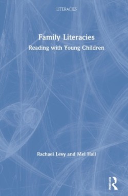 Family Literacies Reading with Young Children