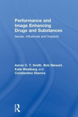 Performance and Image Enhancing Drugs and Substances