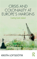 Crisis and Coloniality at Europe's Margins