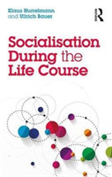 Socialisation During the Life Course