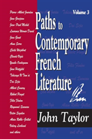 Paths to Contemporary French Literature