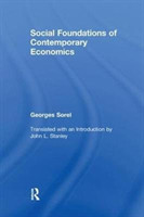 Social Foundations of Contemporary Economics