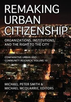 Remaking Urban Citizenship