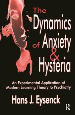 Dynamics of Anxiety and Hysteria