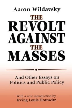 Revolt Against the Masses