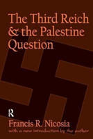 Third Reich and the Palestine Question