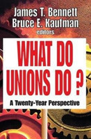 What Do Unions Do?