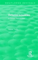 Routledge Revivals: Defence Industries (1988)