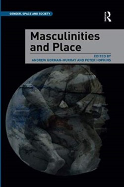 Masculinities and Place