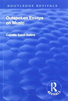 Revival: Outspoken Essays on Music (1922)