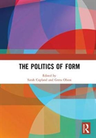 The Politics of Form