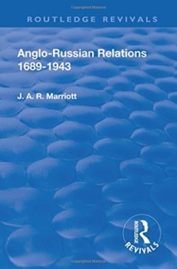 Revival: Anglo Russian Relations 1689-1943 (1944)