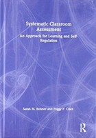 Systematic Classroom Assessment