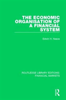 Economic Organisation of a Financial System