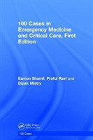 100 Cases in Emergency Medicine and Critical Care