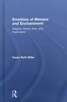 Emotions of Menace and Enchantment