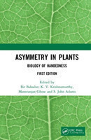Asymmetry in Plants Biology of Handedness