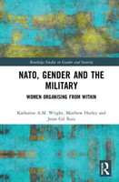 NATO, Gender and the Military