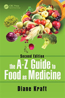 A-Z Guide to Food as Medicine, Second Edition